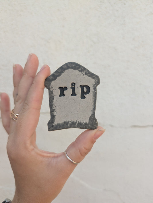 Magnet - RIP - Stoneware