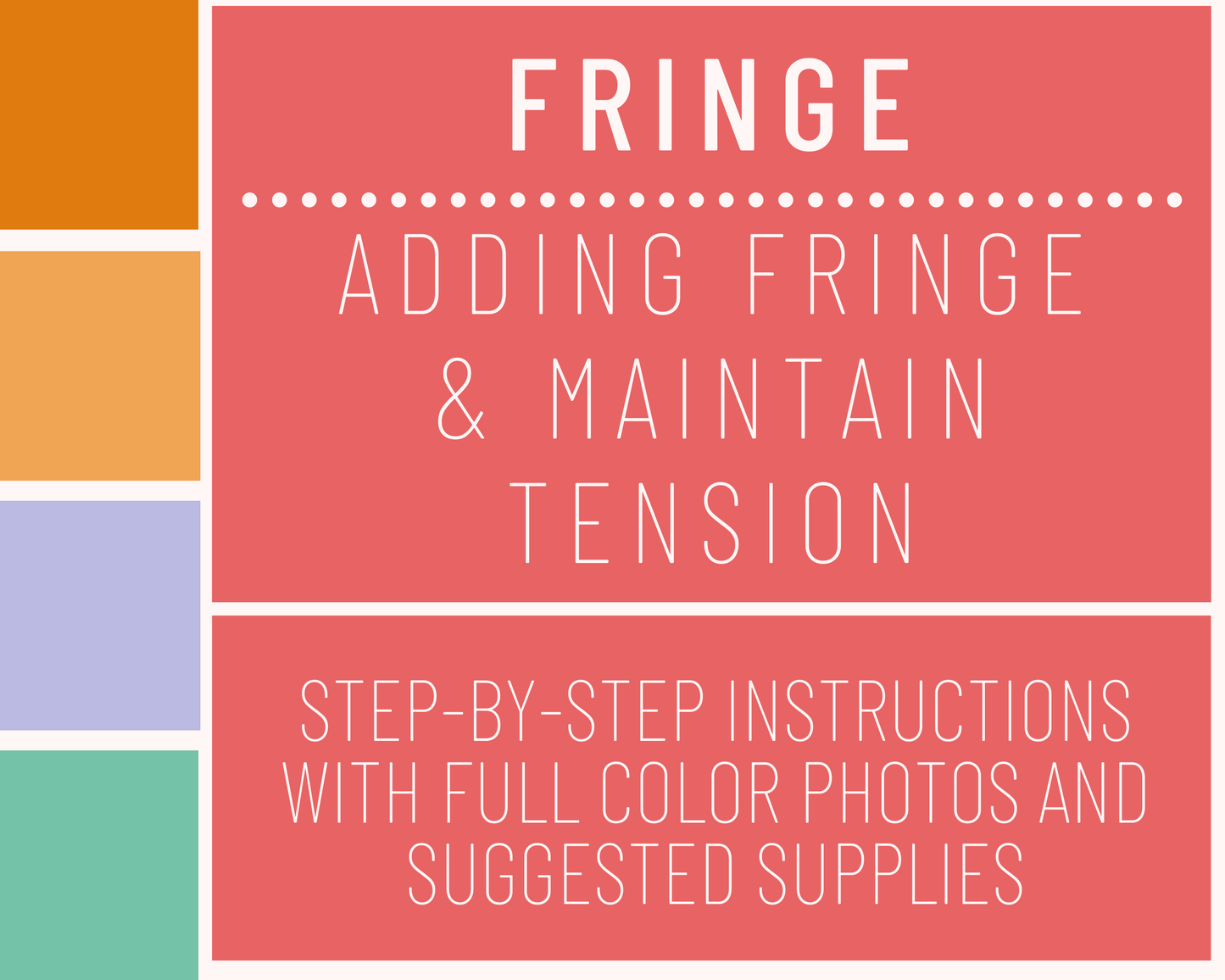 Fringe // Fringe Tension - Tutorial