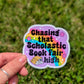 Chasing that Scholastic Book Fair High