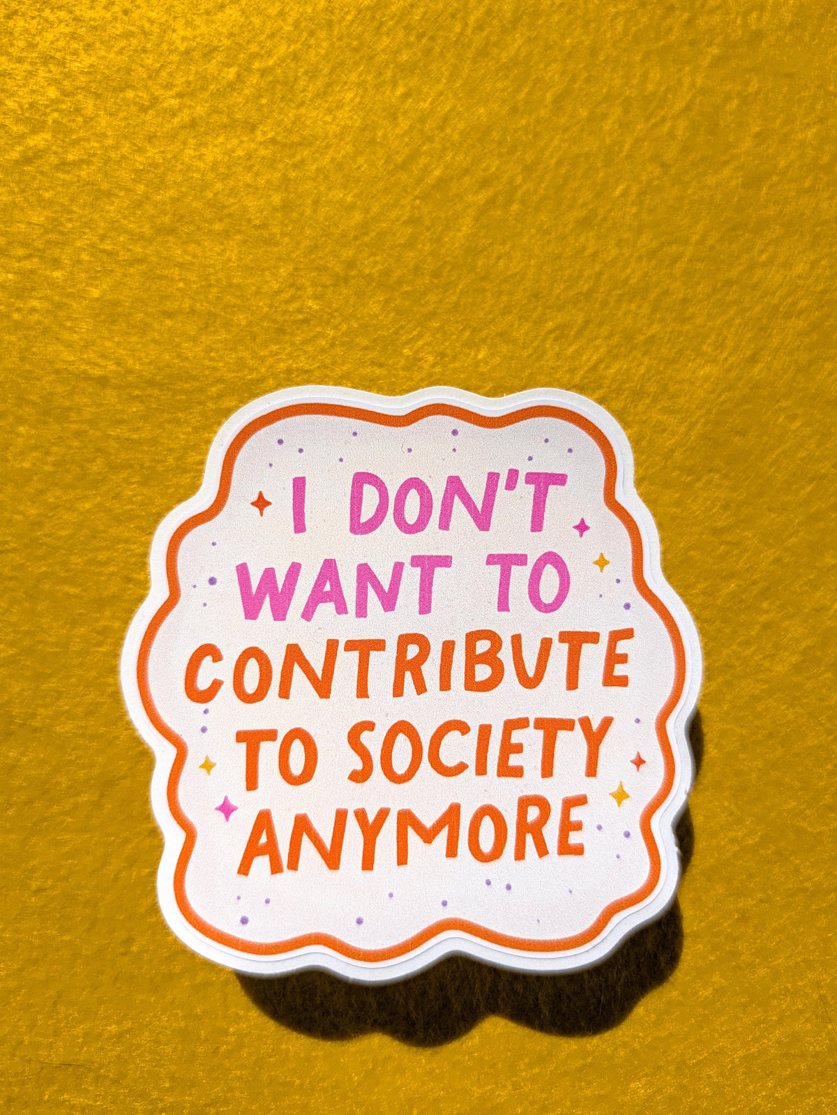 I Don't Want to Contribute to Society Anymore