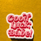 Good Luck Babe