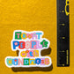 Treat People with Kindness