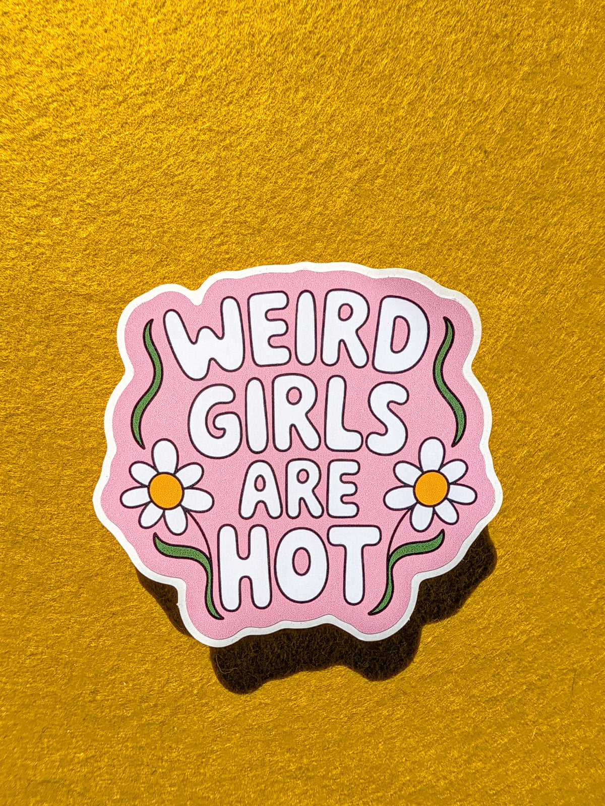 Weird Girls are Hot